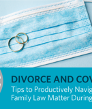 Divorce and COVID-19 Guide